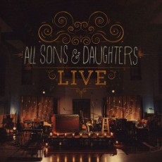 All Sons & Daughters Live (CD/DVD)